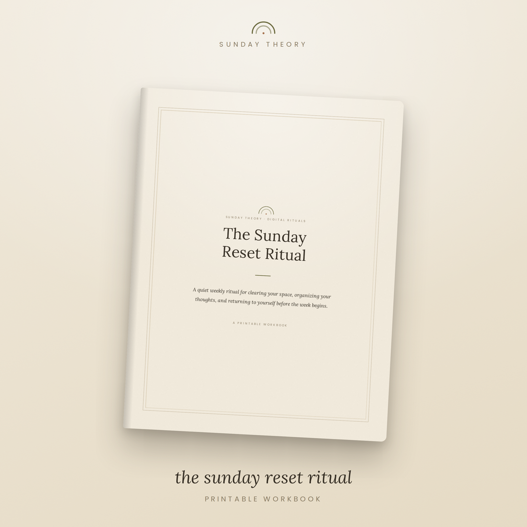 The Sunday Reset Ritual - Printable Reset Workbook
