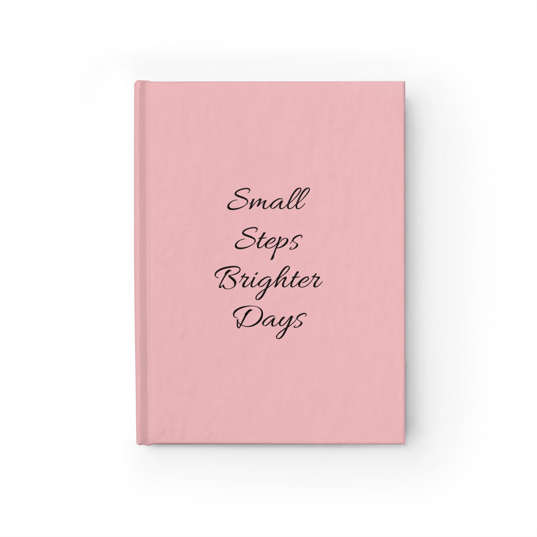 Sunday Theory pink hardcover journal with Small Steps Brighter Days text in elegant black script on the front cover